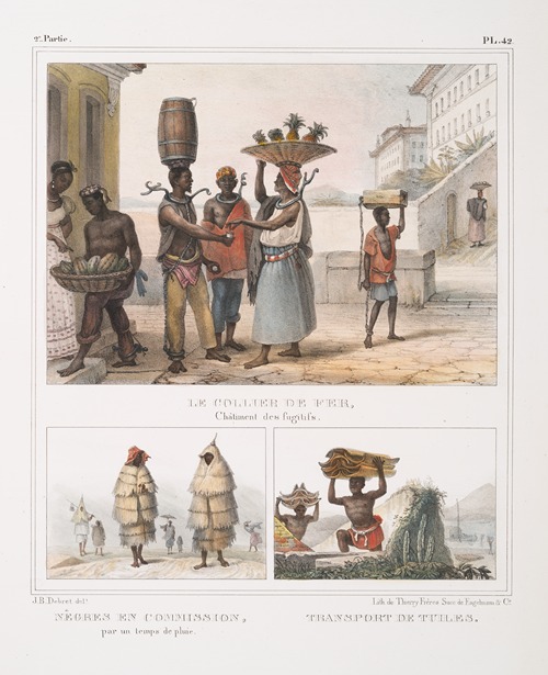 Le collier de fer, châtiment des fugitifs; Nègres en commission, par un temps de pluie; Transport de tuiles