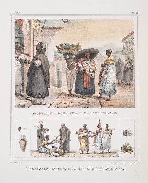 Nègresses libres, vivant de leur travail; Nègresses marchandes, de sonhos, manoé, aloà