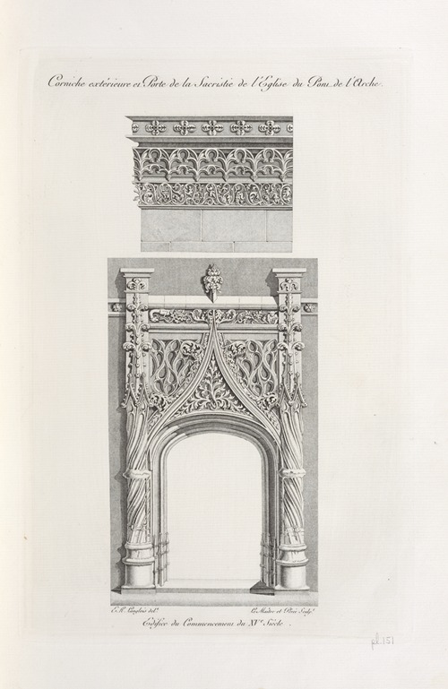 Corniche extérieure et porte de la sacristie de l’église du pont de l’arche; edifice du commencement du XVe siècle.