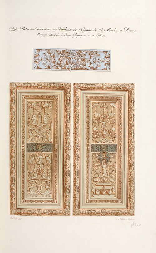 Petites portes enclavées dans les vantaux de l’église de St. Maclou à Rouen. Ouvrages attributes à Jean Goujon et à ses élèves.