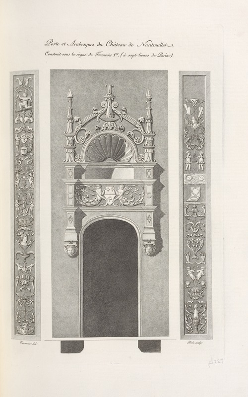 Porte et arabesques du château de Nantouillet, construit sous le règne de François 1er, (à sept lieues de Paris).