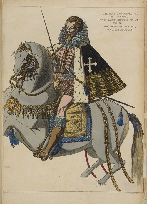 Charles Emmanuel 1er, dit le grand, duc de Savoie, prince de Piemont 1600-12. D’ap[res] un portrait du temps, par J. de Fornazeris.