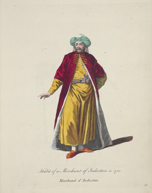 Habit of a merchant of Indostan in 1700. Marchand d’Indostan.