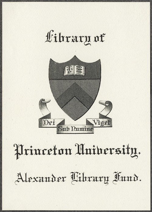 Princeton University Library; Alexander Library Fund