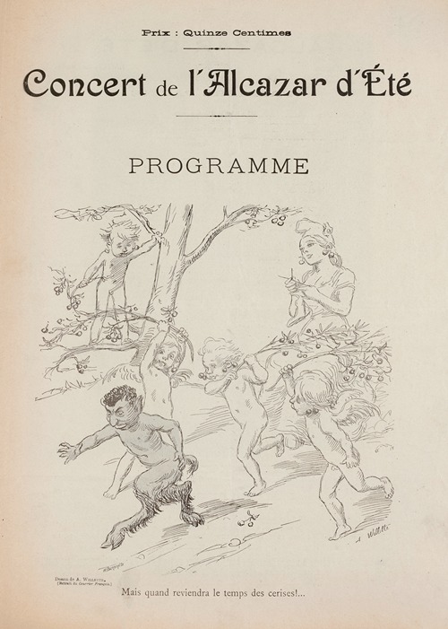 Mais quand reviendra le temps des cerises. Programme de concert à l’Alcazar d’été