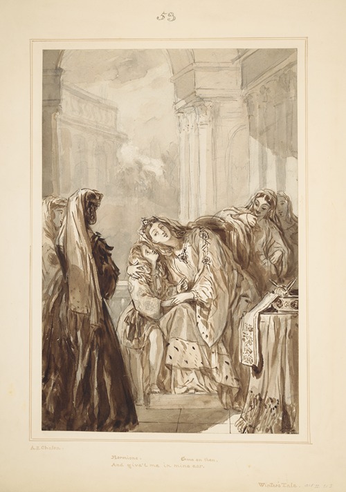 Winter’s tale, II,1, Hermione; ‘Come on then, and give’t me in mine ear’