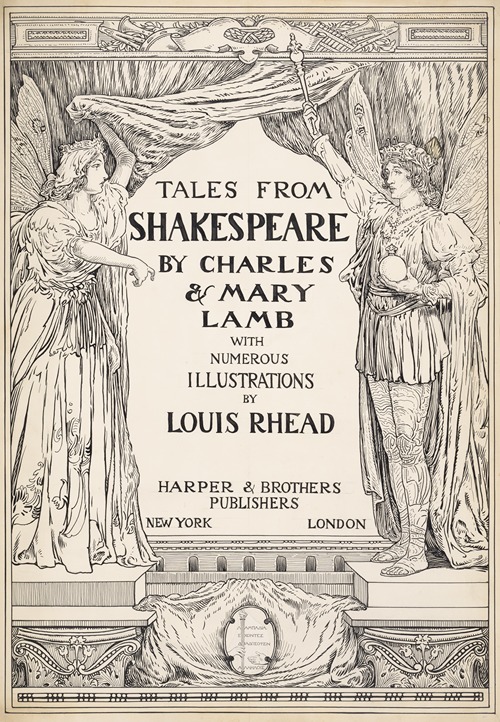 Tales from Shakespeare by Charles & Mary Lamb with numerous illustrations by Louis Rhead