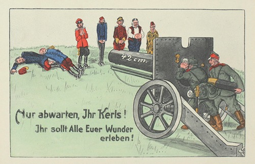 Nur abwarten, Ihr Kerls! Ihr sollt Alle Euer Wunder erleben!