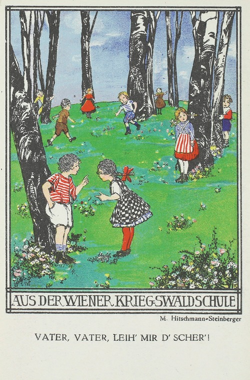 Aus der Wiener Kriegswaldschule, Vater, Vater, leih`mir d`Scher`!