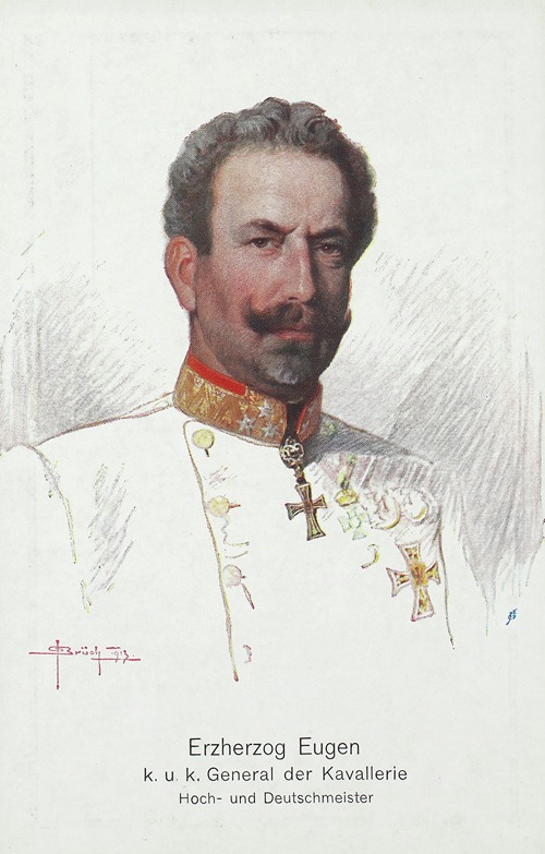 Erzherzog Eugen k. u. k. General der Kavallerie Hoch- und Deutschmeister