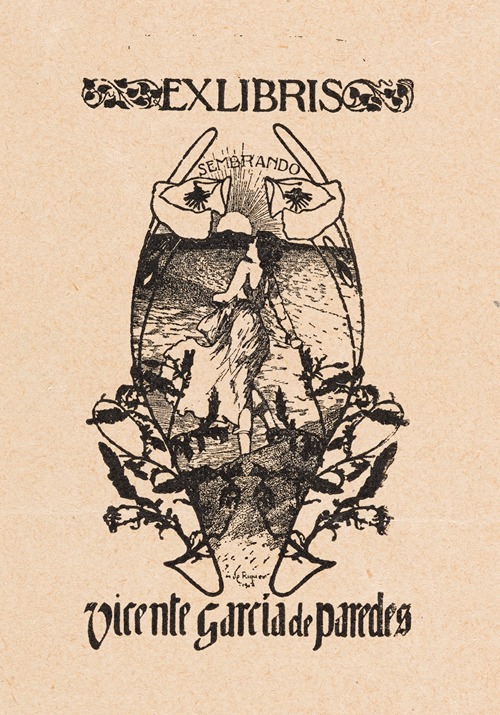 Bookplate of Vicente Garcia de Paredes; Sembrando