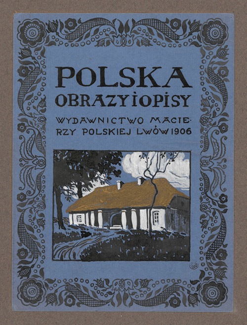 Projekt okładki; Polska. Obrazy i opisy. Wydawnictwo Macierzy Polskiej