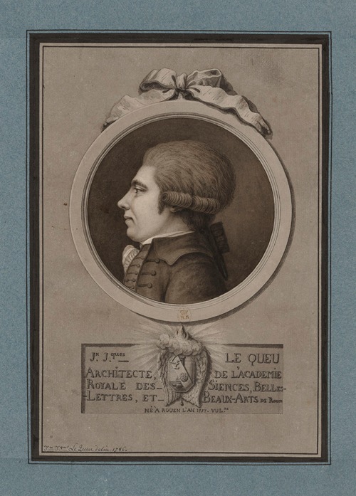 Jn Jques Le Queu architecte, de l’Académie Royale des Siences, Belles-lettres, et Beaux-Arts de Rouen – Né à Rouen l’an 1757