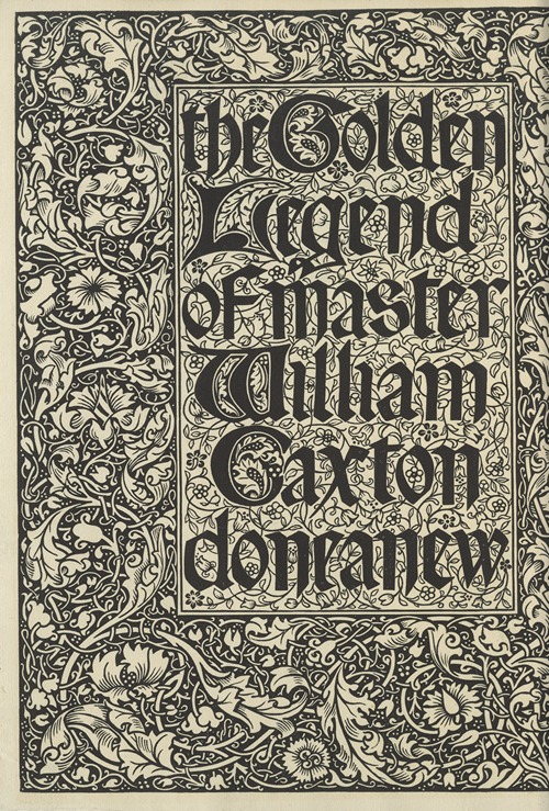 The Golden legend of Master William Caxton done anew – Titlepage