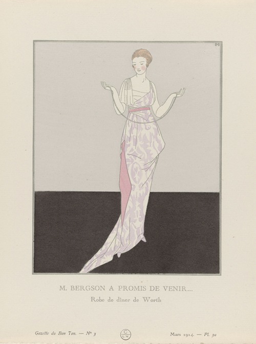 Gazette du Bon Ton – M. Bergson a promis de venir, Robe de dîner de Worth
