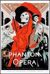 The Phantom of the Opera