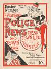 The Illustrated Police News and Town Life