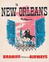 To New Orleans – Braniff International Airways