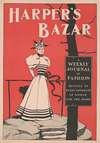 Harper’s bazar, a weekly journal of fashion