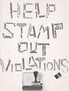Help stamp out violators