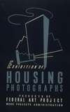 Exhibition of housing photographs