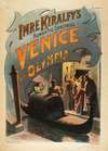 Imre Kiralfy’s romantic spectacle, Venice at Olympia