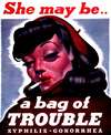 She may be..,a bag of trouble