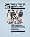 What is an animal care and use committee