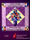 HIV-AIDS information;  putting the pieces together