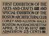 First exhibition of the arts & crafts & special exhibition of the Boston Architectural Club