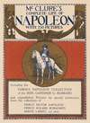 McClure’s complete life of Napoleon with 250 pictures