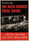 Ten years ago, the Nazis burned these books… but free Americans can still read them