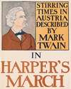 Stirring times in Austria described by Mark Twain in Harper’s March