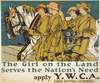 The girl on the land serves the nation’s need Apply Y.W.C.A. Land Service Committee