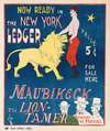 Now ready in the New York ledger, Maubikeck, the lion-tamer.