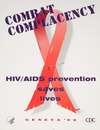 Combat complacency: HIV & AIDS prevention saves lives