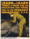 Learn and earn There’s a trade and an education for young men in the Ordnance Department U-S-A