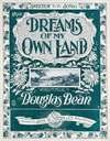 Dreams of my own land