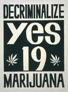 Decriminalize marijuana ; yes on Proposition 19