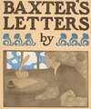 Baxter’s Letters