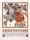 Chez Panisse Caf and Restaurant fifteenth birthday