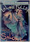 Comedie Parisienne, La Loïe Fuller Dans Sa Création Nouvelle, Salomé