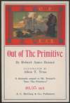 Out of the primitive by Robert Ames Bennet