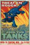 Treat ’em rough – Join the tanks United States Tank Corps