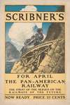 Scribner’s for April – the Pan-American railway