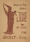 What is that mother The lark, my child, for August – 5 cts