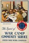The spirit of war camp community service, United War Work Campaign