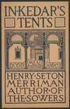 In Kedar’s tents, Henry Seton Merriman