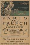 Paris and French Justice by Thomas B. Reed in the Saturday Evening Post