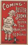 Coming! Buster Brown with Buster Tige, Mary Jane & 40 people
